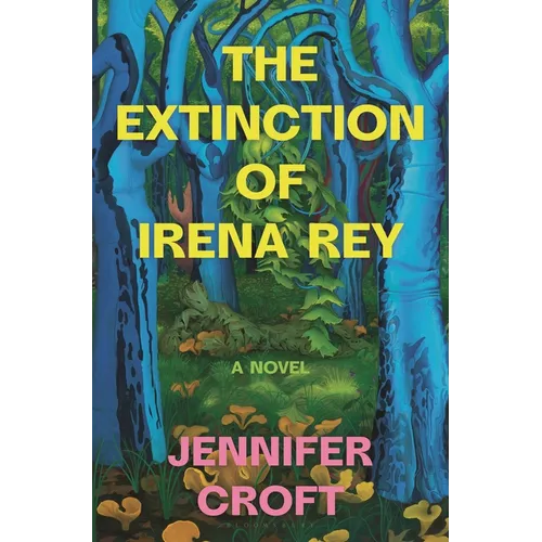 The Extinction of Irena Rey
