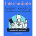 Intermediate English Reading Comprehension and Vocabulary: Master Reading in English With Dialogues and Short Stories