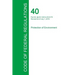 Code of Federal Regulations Title 40, Volume 13, July 1, 2015
