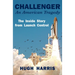 Challenger: An American Tragedy: The Inside Story from Launch Control