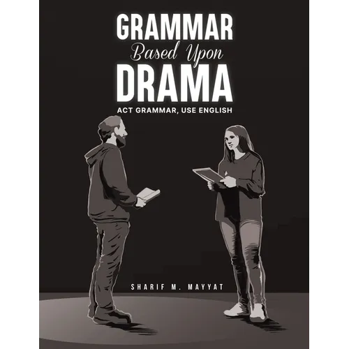 Grammar Based Upon Drama
