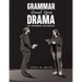 Grammar Based Upon Drama
