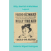 Billy, the Kid: A Wild West Legend