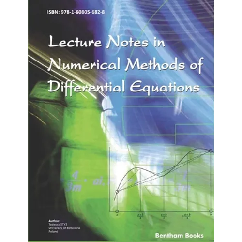 Lecture Notes in Numerical Methods of Differential Equations