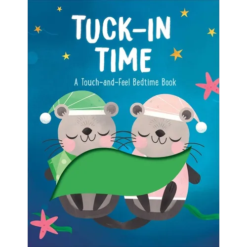 Tuck-In Time!