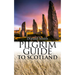 Pilgrim Guide to Scotland