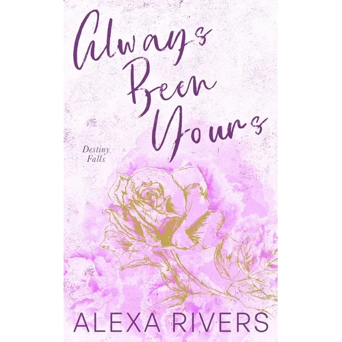Always Been Yours (Special Edition)