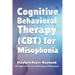 Cognitive Behavioral Therapy (CBT) for Misophonia