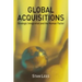 Global Acquisitions: Strategic Integration and the Human Factor