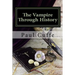 The Vampire through History