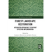 Forest Landscape Restoration: Integrated Approaches to Support Effective Implementation