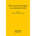 Ethics and Human Rights in a Globalized World: An Interdisciplinary and International Approach