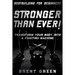 Bodybuilding For Beginners: STRONGER THAN EVER! - Transform Your Body Into A Fighting Machine