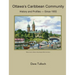 Ottawa's Caribbean Community since 1955: History and Profiles