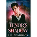 The Tenor's Shadow: An MM Vampire Bodyguard Romance