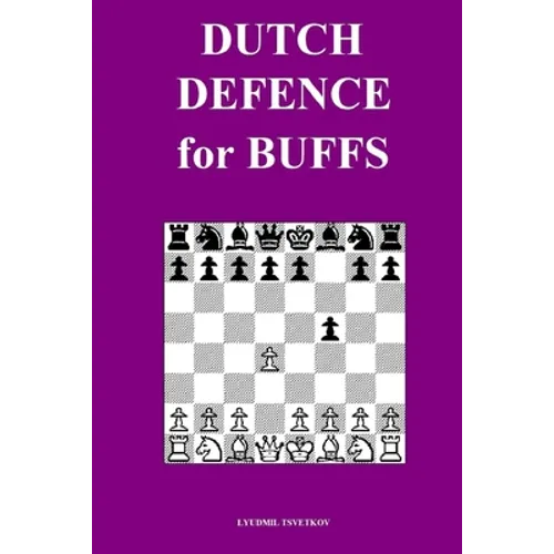 Dutch Defence for Buffs