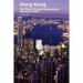 Hong Kong: The World City and International Business Centre
