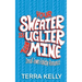 Your Sweater is Uglier Than Mine (Small-Town Romantic Comedy)
