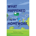What Happened to My Homework