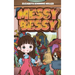 Messy Bessy