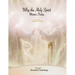 Why the Holy Spirit Matters Today (Workbook)