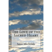 The Love of the Sacred Heart