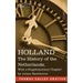 Holland: The History of the Netherlands, with a Supplementary Chapter by Julian Hawthorne