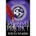 Tales from Dragon Precinct