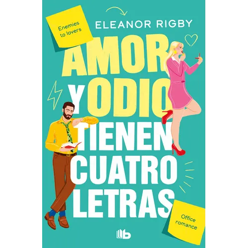 Amor Y Odio Tienen Cuatro Letras / Love and Hate Are Four-Letter Words