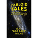 Tabloid Tales From the Galaxy's Wild Frontier