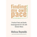 Finding My Own Pace: Practical Tools and Gentle Encouragement for Life with Chronic Illness