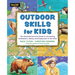 Outdoor Skills for Kids