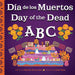 Day of the Dead ABC / Día de Los Muertos ABC