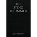 The Stoic Drummer