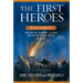 The First Heroes: New Tales of the Bronze Age