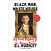 Black Man, White House: An Oral History of the Obama Years