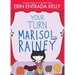 Your Turn Marisol Rainey