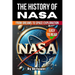 The History of NASA: From Dreams to Space Exploration