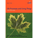 Project Science - Life Processes and Living Things