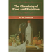 The Chemistry of Food and Nutrition