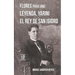 Flores para una leyenda: Yarini, el Rey de San Isidro
