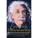Einstein's Miraculous Year: Five Papers That Changed the Face of Physics