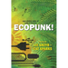Ecopunk!: Speculative tales of radical futures