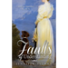 Faults of Understanding: A Pride and Prejudice Variation