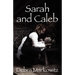 Sarah and Caleb