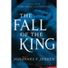 The Fall of the King