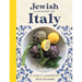 Jewish Flavours of Italy: A Family Cookbook