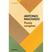 Poesía Completa (Antonio Machado) / Antonio Machado. the Complete Poetry