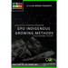 Genetically Purified Organism: GPO Indegenious Growing Method