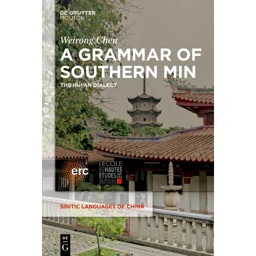 A Grammar of Southern Min: The Hui'an Dialect